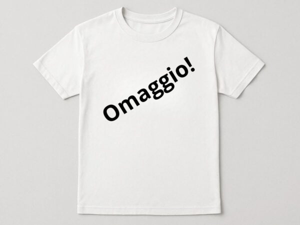 T-Shirt-Omaggio
